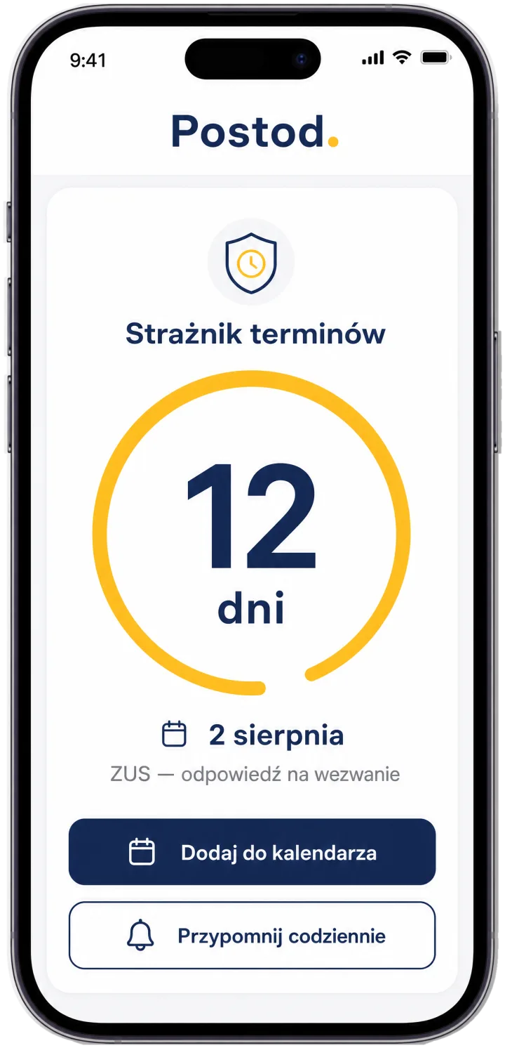 Strażnik terminów w aplikacji Postod: wielki licznik 12 dni do odpowiedzi dla ZUS, przyciski dodaj do kalendarza i przypomnij codziennie